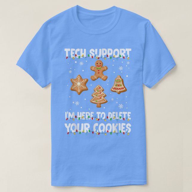 Camiseta Cookies Eater Computer Tech Support Joke Christmas (Frente do Design)