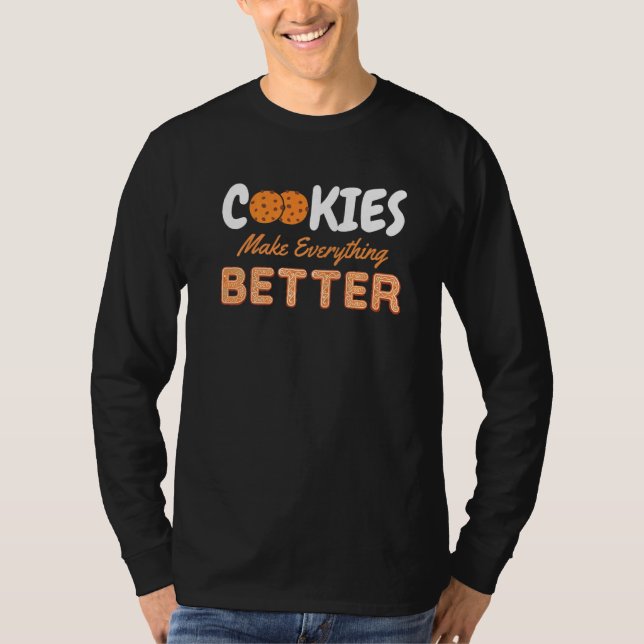 Camiseta Cookies fazem tudo melhor chocolate Chips (Frente)