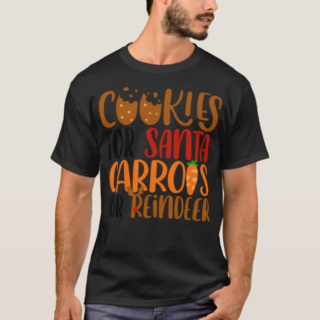 Camiseta Cookies Para Papais noeis E Carrozes Para Renas (Frente)