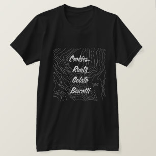 Camiseta Cookies, Runtz, Gelato e Biscotti