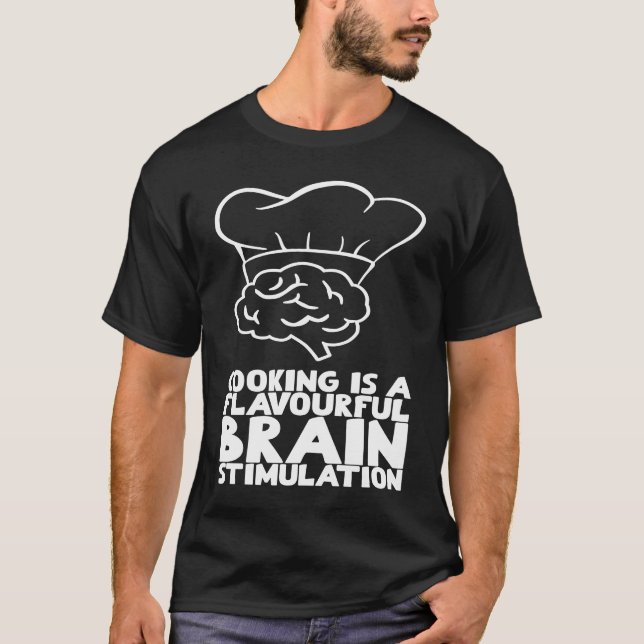 Camiseta Cooking is a flavourful brain stimulation (Frente)