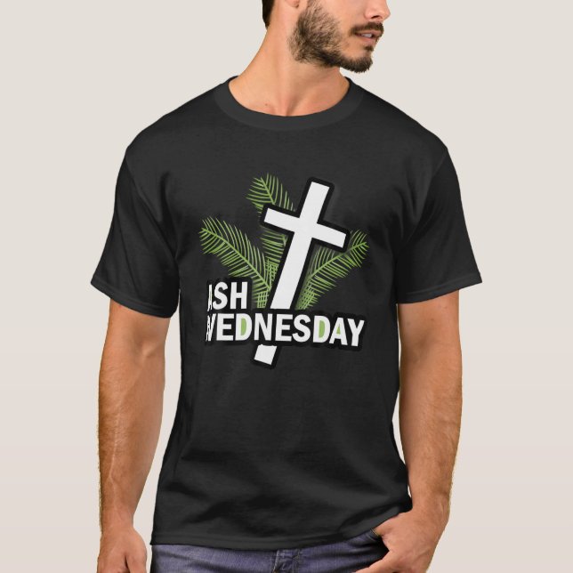Camiseta Cool Ash Wednesday Happy Christianity Fasting Day (Frente)