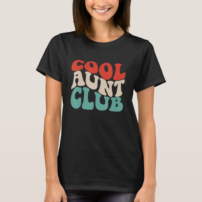 Camiseta Cool Aunt Club  Retro Groovy Aunts Club Apparel (Frente)