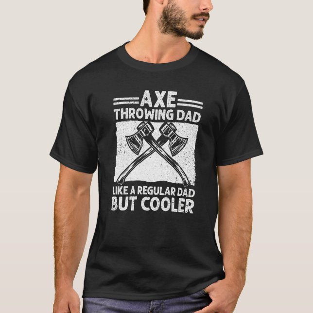 Camiseta Cool Axe Throwing For Dad Men Hatchet Axe Throwing (Frente)