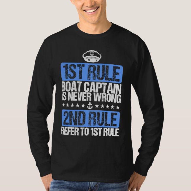 Camiseta Cool Boat Captain is Never Wrong Hat (Frente)