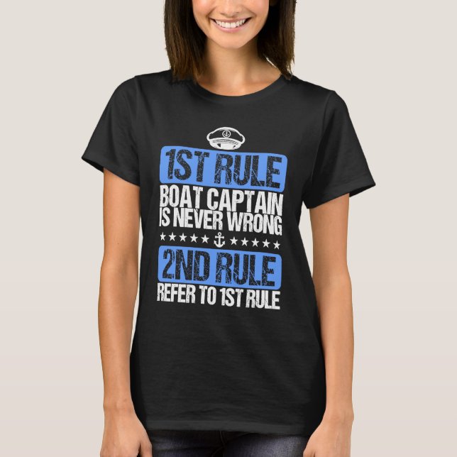 Camiseta Cool Boat Captain is Never Wrong Hat (Frente)