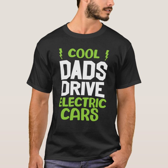 Camiseta Cool dad drive electric car present EV car driver (Frente)