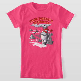 Camiseta Cool Doesn’t Hibernate