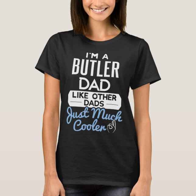 Camiseta Cool Fathers Day Butler Dad (Frente)