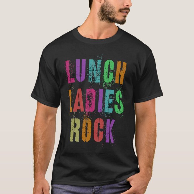 Camiseta Cool Food Service Squad School LUNCH LADIES ROCK O (Frente)