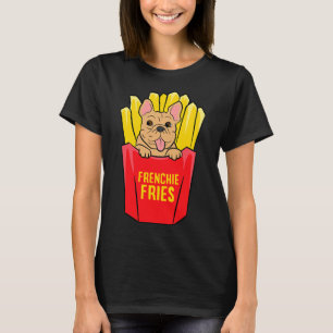Camiseta Cool French Bulldog Frenchie Fries