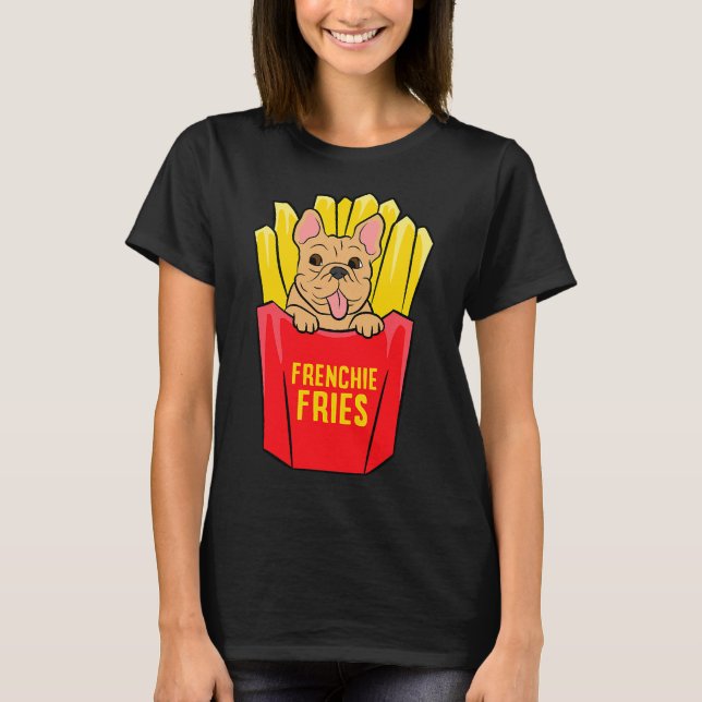 Camiseta Cool French Bulldog Frenchie Fries (Frente)