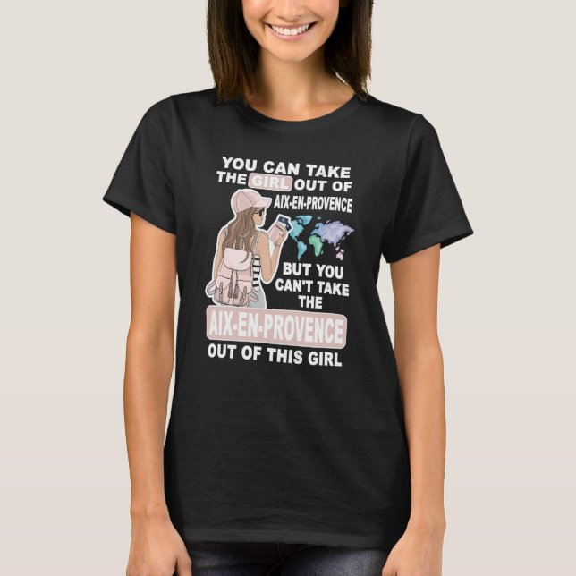 Camiseta Cool Girl from Aix en Provence City Aix en Provenc (Frente)