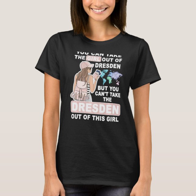Camiseta Cool Girl from Dresden City Proud Dresden Girl (Frente)