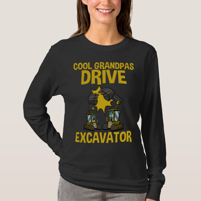 Camiseta Cool Grandpas Drive Excavator (Frente)
