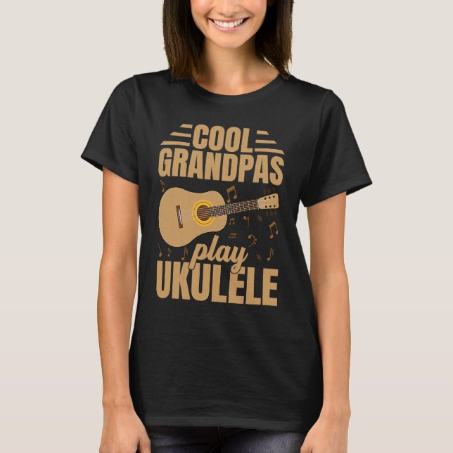 Camiseta Cool Grandpas Play Ukulele  Player Music  Graphic (Frente)