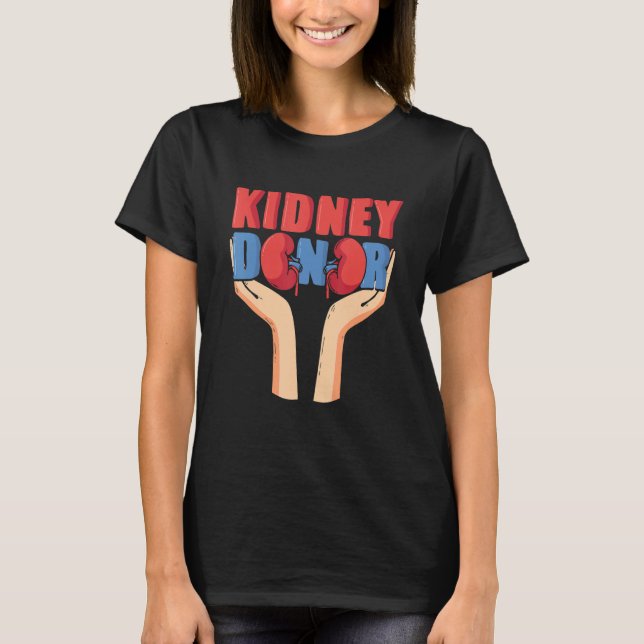 Camiseta Cool Kidney Donor Organ Donation Awareness (Frente)