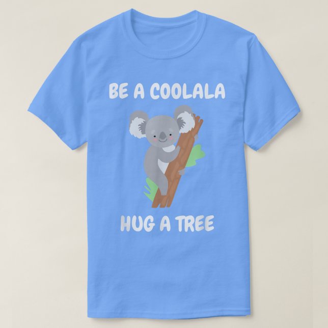Camiseta Cool koala bear hugs tree in the rainforest Koala  (Frente do Design)