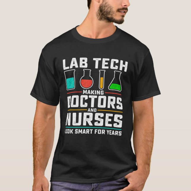Camiseta Cool Lab Tech Men Women Lab Week Medical Laborator (Frente)