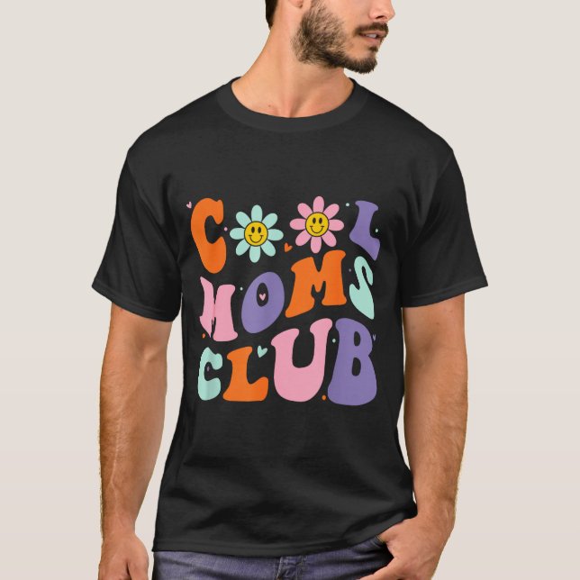 Camiseta Cool Moms Club Retro Groovy Mom Mommy Mama Mothers (Frente)