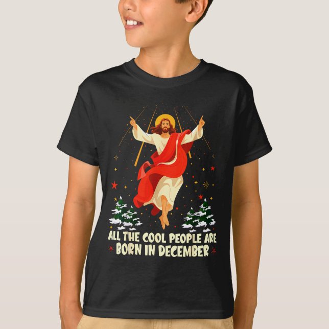 Camiseta Cool People Are Born In December Christian Christm (Frente)