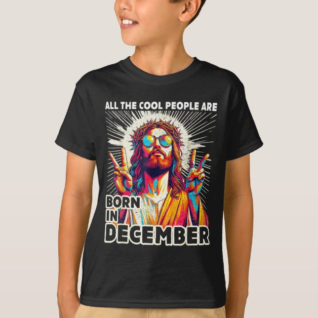 Camiseta Cool People Are Born In December Christian Christm (Frente)