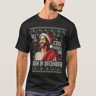 Camiseta Cool People Are Born In December Christian Christm