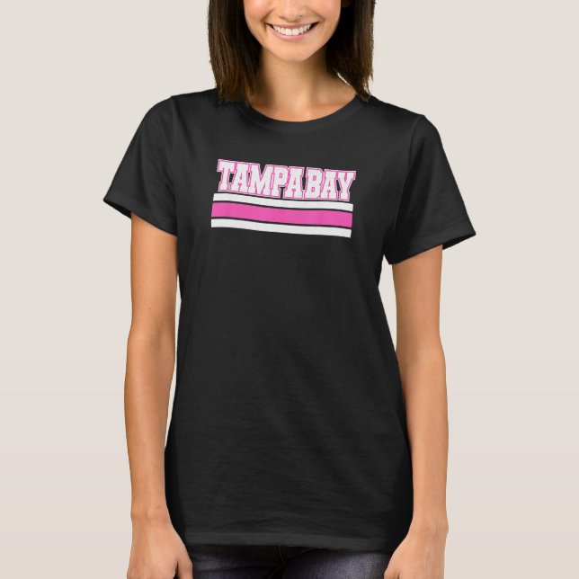 Camiseta Cool Pink Tampa Girly Pink Simple & Adorable Tampa (Frente)