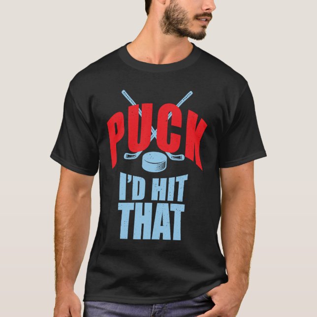 Camiseta Cool Puck I'd Hit That Hockey Puck Collectors (Frente)