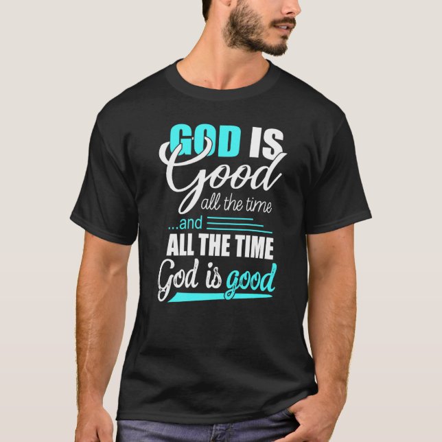 Camiseta Cool Retro Christian Saying God Is Good All The Ti (Frente)