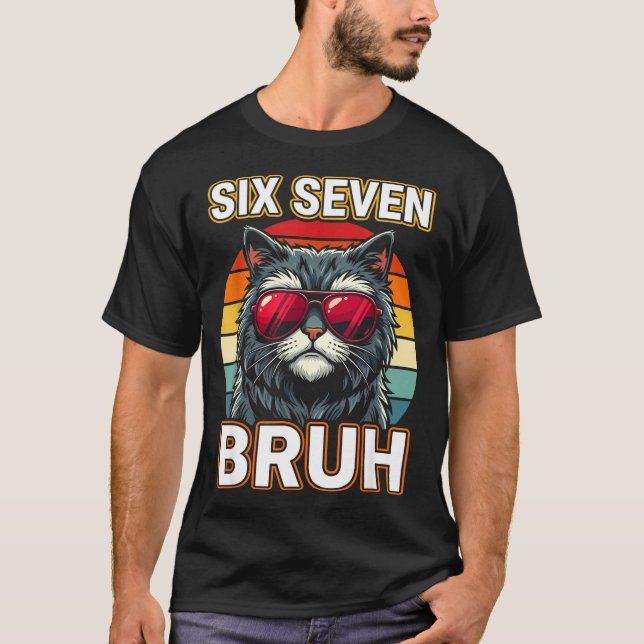 Camiseta Cool Retro Six Seven Bruh Cat Sungles Meme 67  (Frente)