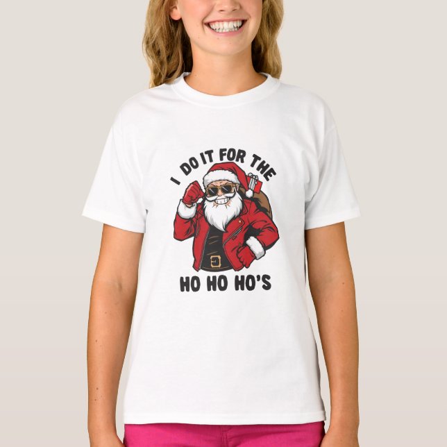 Camiseta Cool Santa I Do It For The Ho Ho Hos  (Frente)