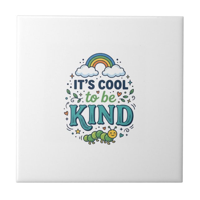 Camiseta Cool To Be Kind Rainbow Caterpillar Desig (Frente)