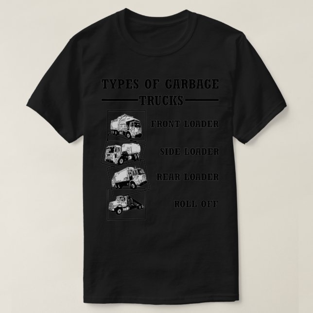 Camiseta Cool Types of Garbage Trucks  (Frente do Design)