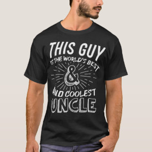 Camiseta Coolest and best uncle Gift Birth Announcement