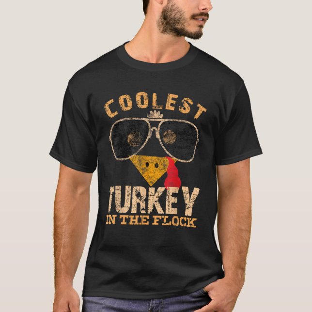 Camiseta Coolest Turkey In Flock Thanksgiving Funny Turkey  (Frente)