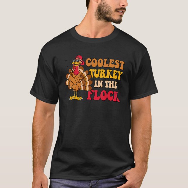 Camiseta Coolest Turkey In The Flock Autumn Fall Thanksgivi (Frente)