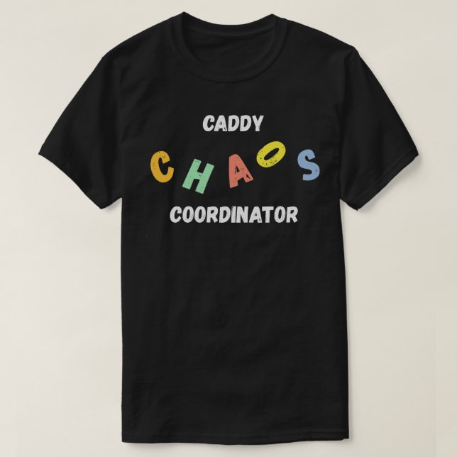Camiseta Coordenador Caddy Chaos (Frente do Design)