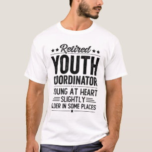 Camiseta Coordenador da Juventude Aposentada