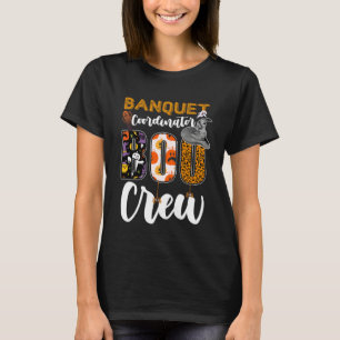 Camiseta Coordenador de Banquete Equipe Boo Correspondência
