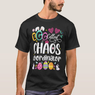 Camiseta Coordenador de Caos Egg-Celente Cute Feliz Páscoa