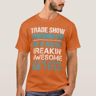 Camiseta Coordenador de Feira Comercial Incrível