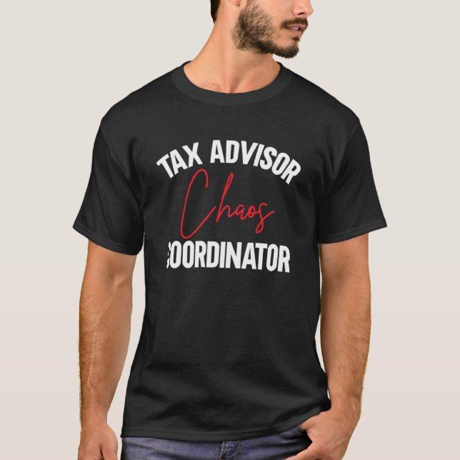 Camiseta Coordenador de Impostos do Caos do Supervisor de I (Frente)