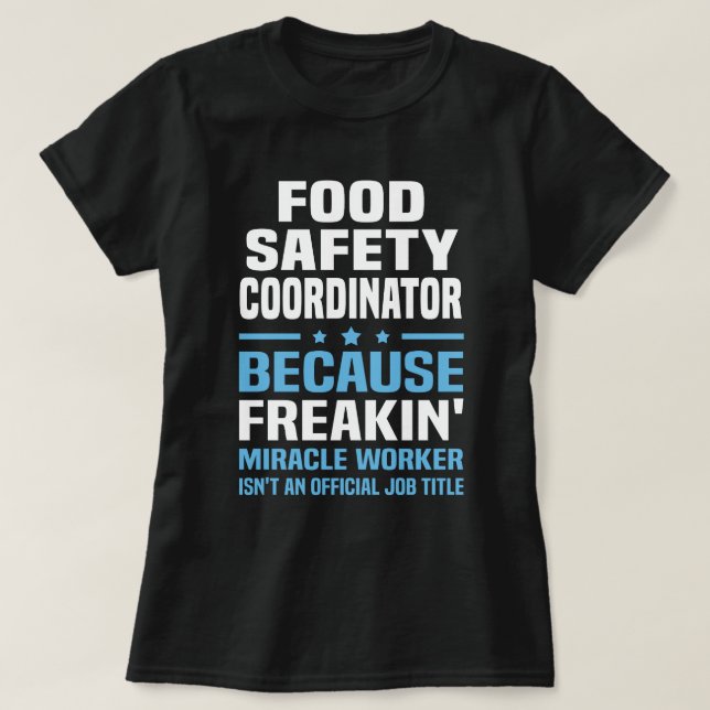 Camiseta Coordenador de segurança de comida (Frente do Design)