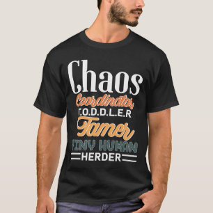 Camiseta Coordenador do caos: criança adulteradora minúscul