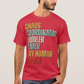 Camiseta Coordenador do Caos Toddler Tamer Tiny Human Herde