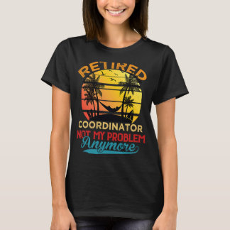Camiseta Coordenador Vintage Recansado Não é mais meu probl