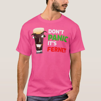 Camiseta Copia de Dont entra em pânico com seu Fernet