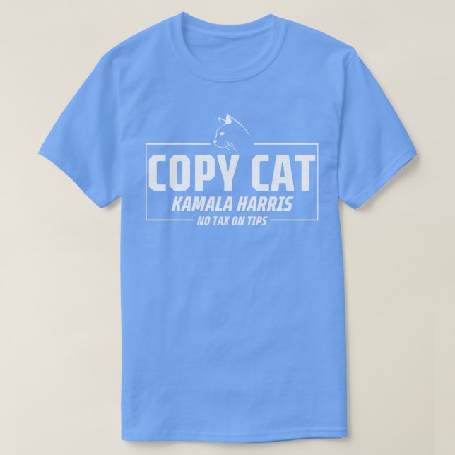 Camiseta Copiar Kamala Sem Imposto sobre Sugestões (Frente do Design)