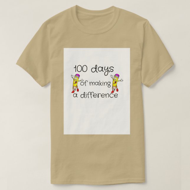 Camiseta Copie de 100 days of making a differece (Frente do Design)